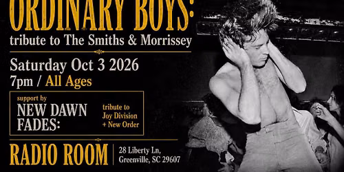 Ordinary Boys: A Tribute to The Smiths & Morrissey