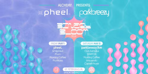 AP:21 - pheel. & parkbreezy w\/ Smigonaut, Ours Samplus (2 NIGHTS)