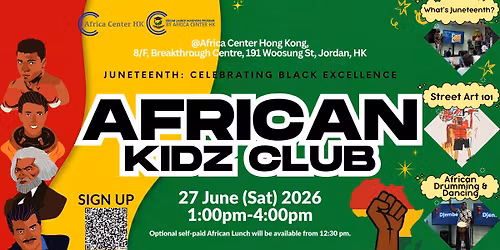 African Kidz Club ~Celebrating Juneteenth~