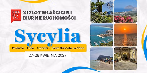 XI ZLOT W\u0141A\u015aCICIELI BIUR NIERUCHOMO\u015aCI - Italia, Sycylia