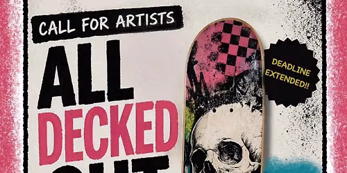 Skate Deck Art Show Date Moved! 
