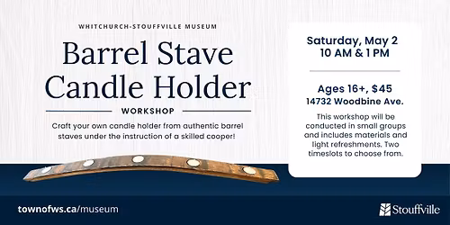 Workshop: Barrel Stave Candle Holders