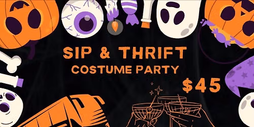 Sip & Thrift October 18th