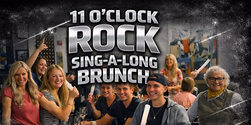 11 o'clock Rock Sing Along Brunch