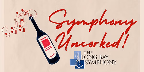 Symphony Uncorked!