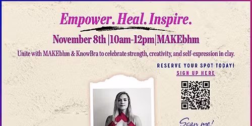 Clay & Care: A Creative Workshop for Conquerors and Co-Survivors