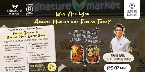 [Signature Market Special Series] Cutting Cravings & Getting Your Energy Back