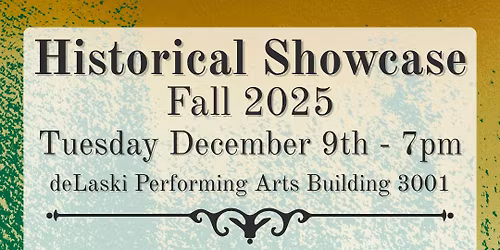 Historical Showcase Fall 2025
