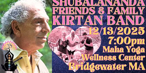 Shubalananda Kirtan at Maha Yoga