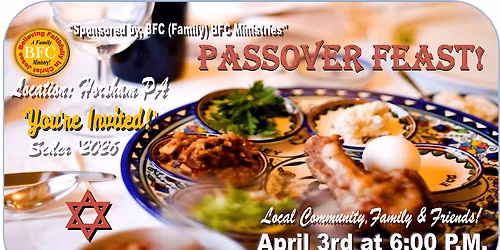 Our 7th Annual Passover Feast Celebration!