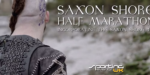 Saxon Shore Half Marathon & 10k