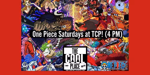 One Piece TCG weekly tournament (Saturday) at TCP!