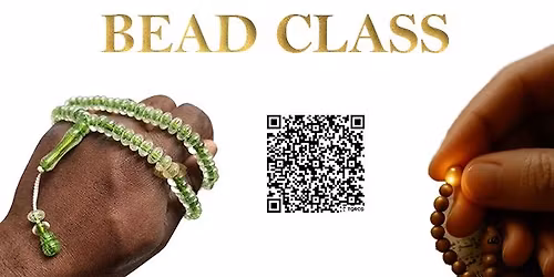 Dhikr Bead Class
