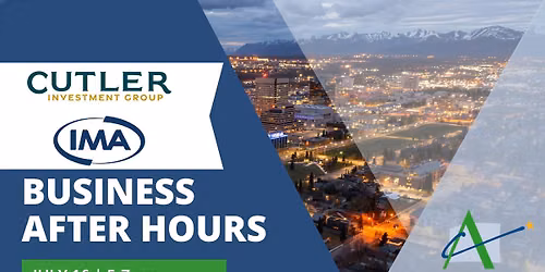 Business After Hours Hosted by Cutler Investment Group & IMA Financial Group