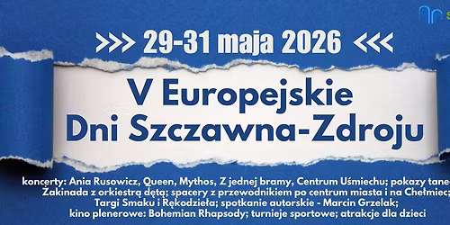 V EUROPEJSKIE DNI SZCZAWNA-ZDROJU
