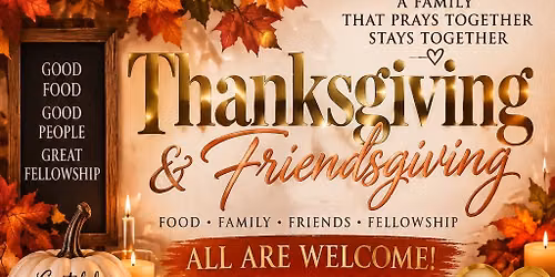 Family an Friendsgiving 