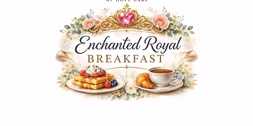 \u2728 Enchanted Royal Breakfast at The Lookout \ud83d\udc51