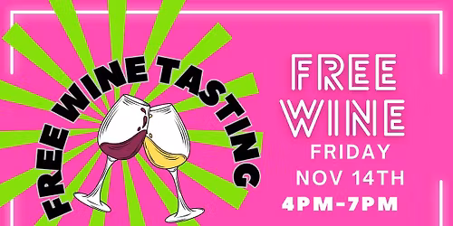FREE Wine Tasting