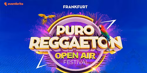 2026 Frankfurt - Puro Reggaeton  Open Air Festival 
