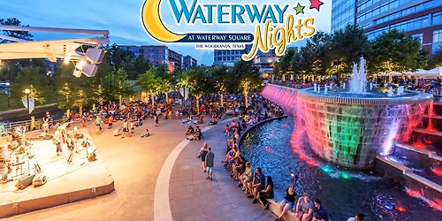 Waterway Nights - Summer Series