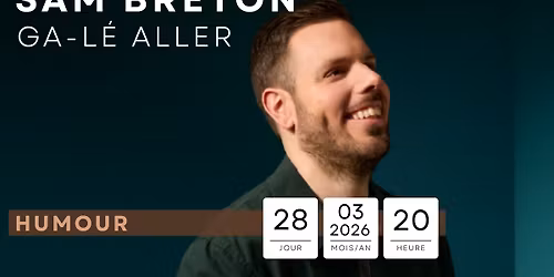 Sam Breton \u00e0 Sept-\u00celes