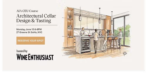 AIA CEU Course | Wine Storage 101: Wine Cellar Storage Design + Tasting