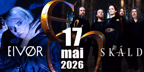 EIV\u00d8R + SK\u00c0LD Soir\u00e9e de Cl\u00f4ture @Echos & Merveilles 2026