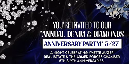Yvette Auger Real Estate "Annual Denim & Diamonds Anniversary Party!" 5\/27