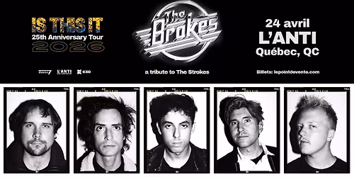 The Brokes: The Strokes Experience  \/\/ Vendredi 24 avril 2026 \/\/ L'Anti Bar & Spectacles