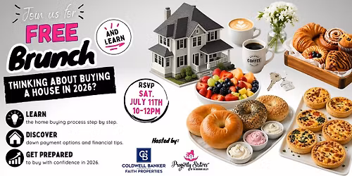 Free Brunch & Learn: Thinking about Buying a Home in 2026?