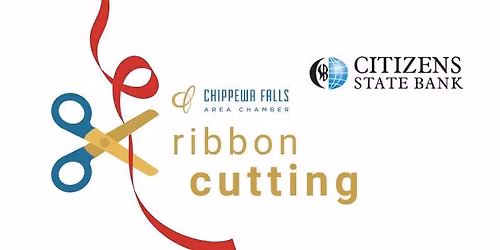 Ribbon Cutting - Citizens State Bank - Lake Wissota