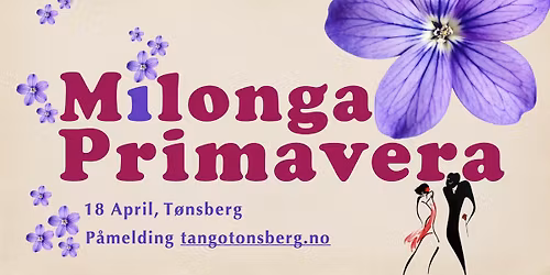 Milonga Primavera l\u00f8rdag 18 april 2026