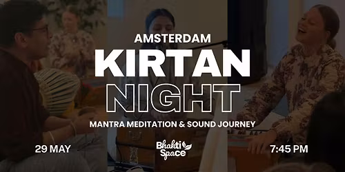Bhakti Space: Amsterdam Kirtan Night