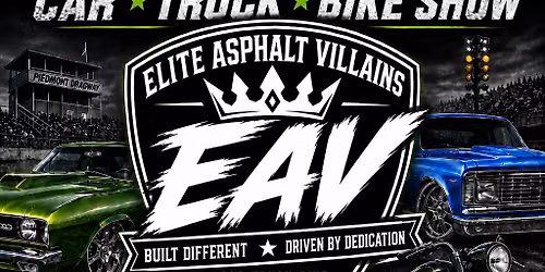 Elite Asphalt Villains Car,Truck,Bike Show Plus extras