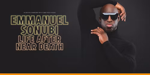 Emmanuel Sonubi - Life After Near Death