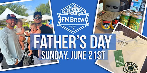 Father's Day @ FMBrew!