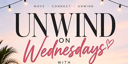Pilates and Pretty Vibes Unwind on Wednesdays