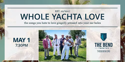 Whole Yachta Love