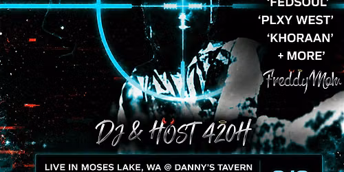 OUTTA NOWHERE TOUR PNW SHOWCASE LIVE IN MOSES LAKE, WA W\/ 4UST, FEDSOUL +