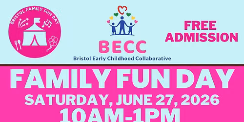 4th Annual Bristol Family Fun Day! 