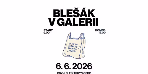 BLE\u0160\u00cd TRHY V GALERII