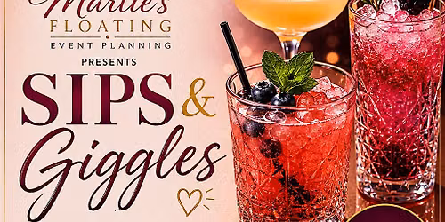 Sips & Giggles