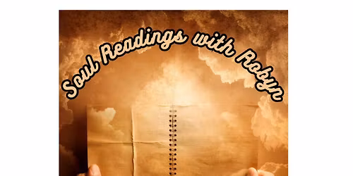 Soul Readings With Robyn
