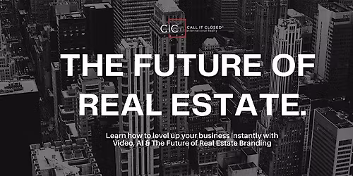 The Future of Real Estate Event
