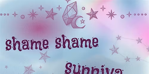 The Garage Presents: Shame Shame, Sunniva, and Stainless Steve at Sky Stage