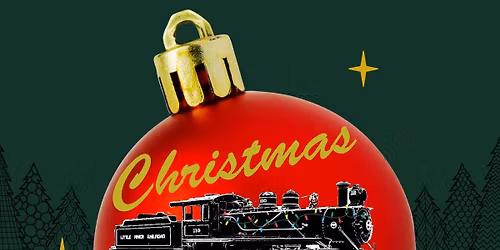 Christmas Express 1PM & 4PM