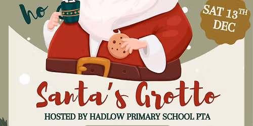 Hadlow School PTA Santa\u2019s Grotto and Christmas Fair