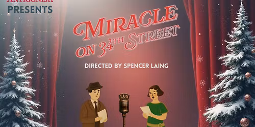 Miracle on 34th Street: A Christmas Radio Play
