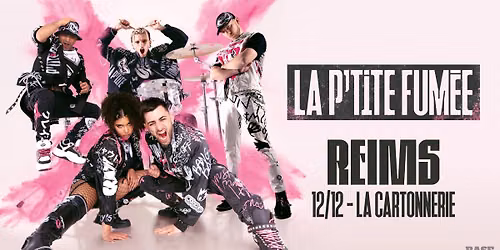 La P'tite Fum\u00e9e \u00b7 La Cartonnerie