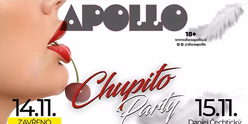 CHUPITO PARTY / Disco Apollo